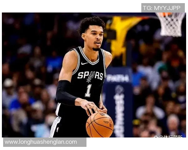 维克托文班亚马：篮球新星的崛起与未来潜力分析